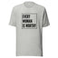 Every Woman Statement Shirt